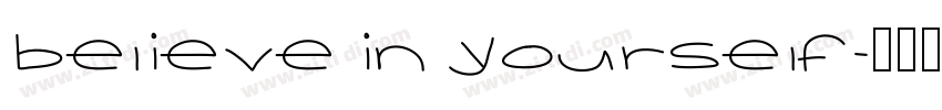 believe in yourself字体转换